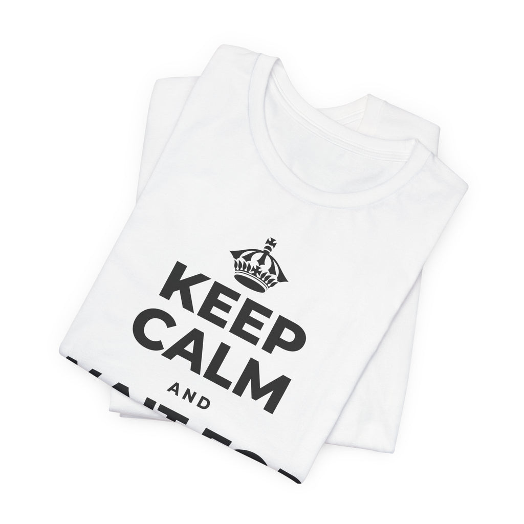 KEEP CALM AND WAIT FOR THE RAINBOW T-Shirt (White–Asphalt)