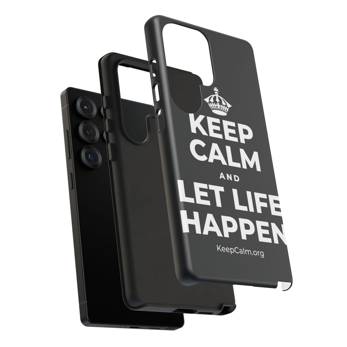 KEEP CALM AND LET LIFE HAPPEN Phone Case (Dark)