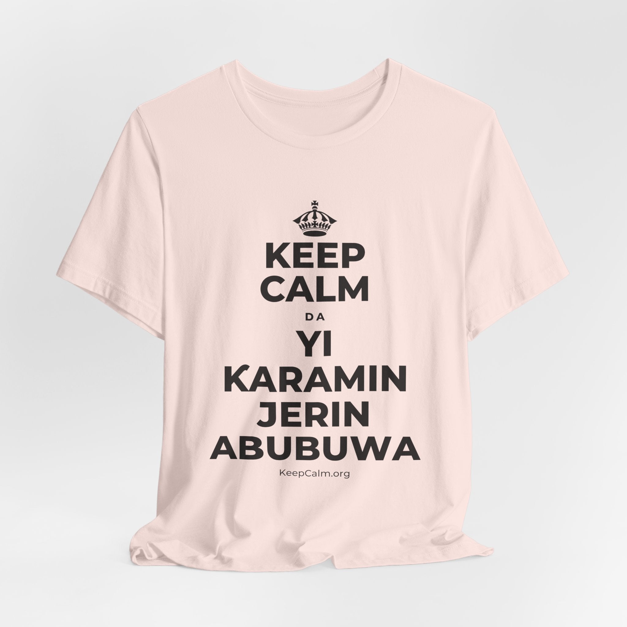 KEEP CALM DA YI ƘARAMIN JERIN ABUBUWA T-Shirt (Soft Cream–Heather Mauve)