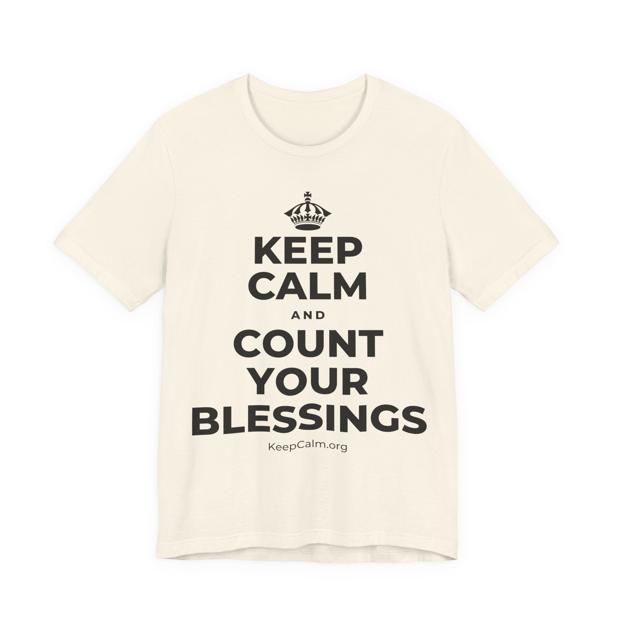 KEEP CALM AND COUNT YOUR BLESSINGS T-Shirt (White–Asphalt)
