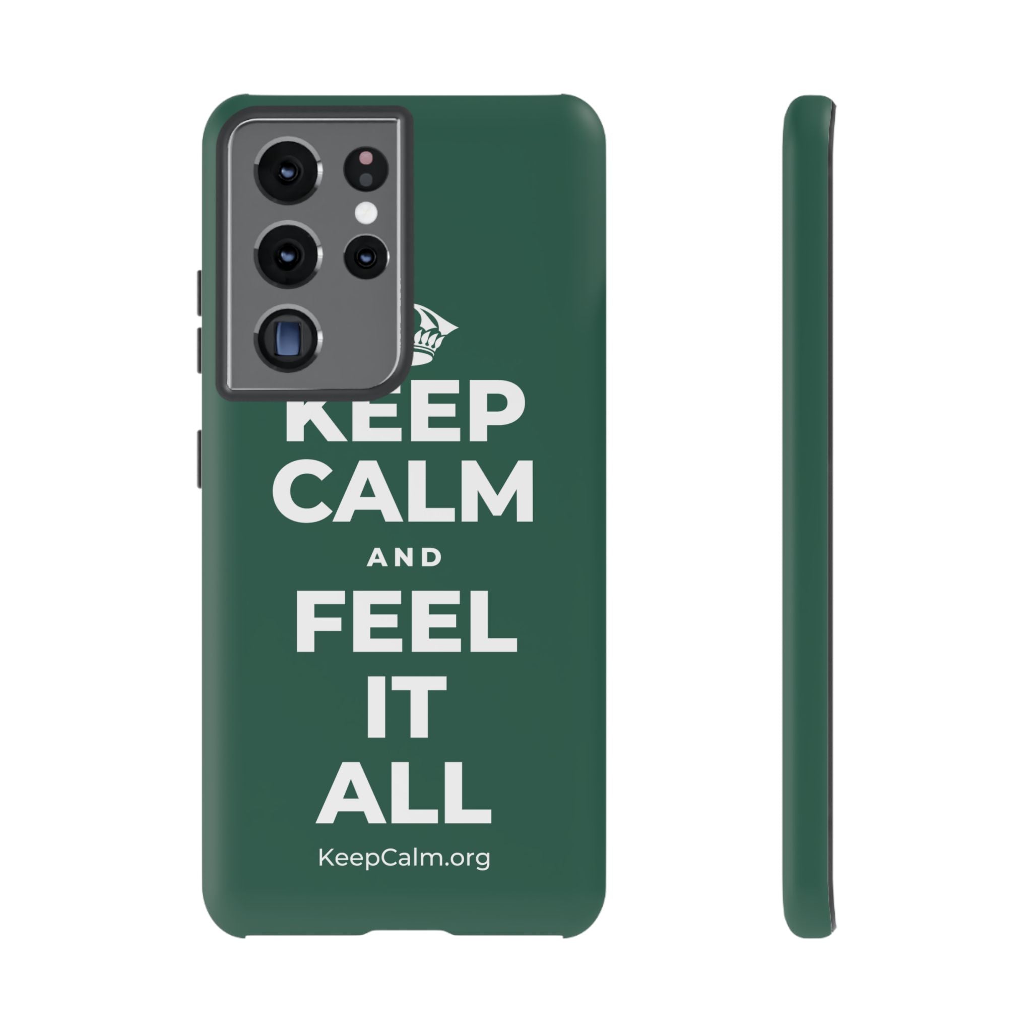 KEEP CALM AND FEEL IT ALL Phone Case