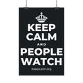 KEEP CALM AND PEOPLE WATCH Satin Poster (Dark)