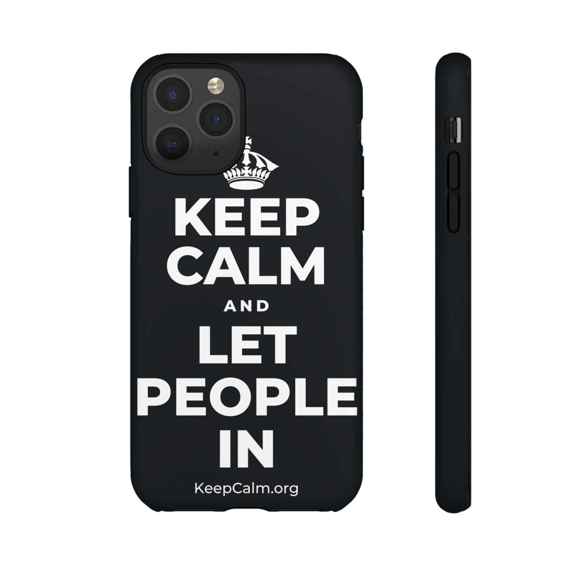 KEEP CALM AND LET PEOPLE IN Phone Case (Dark)