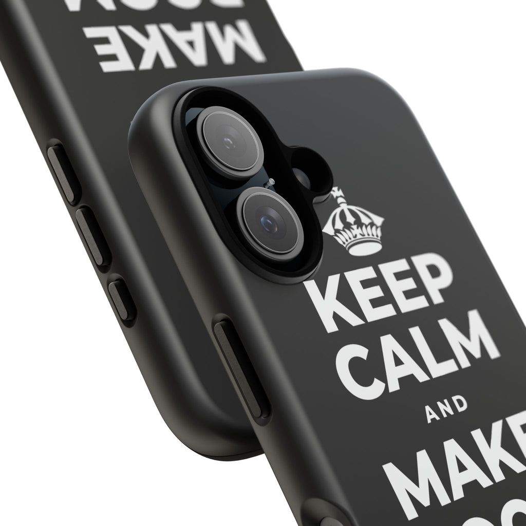 KEEP CALM AND MAKE ROOM FOR FUN Phone Case