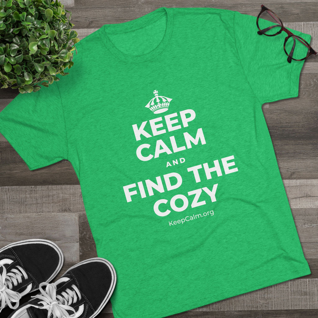 KEEP CALM AND FIND THE COZY Tri-Blend Tee