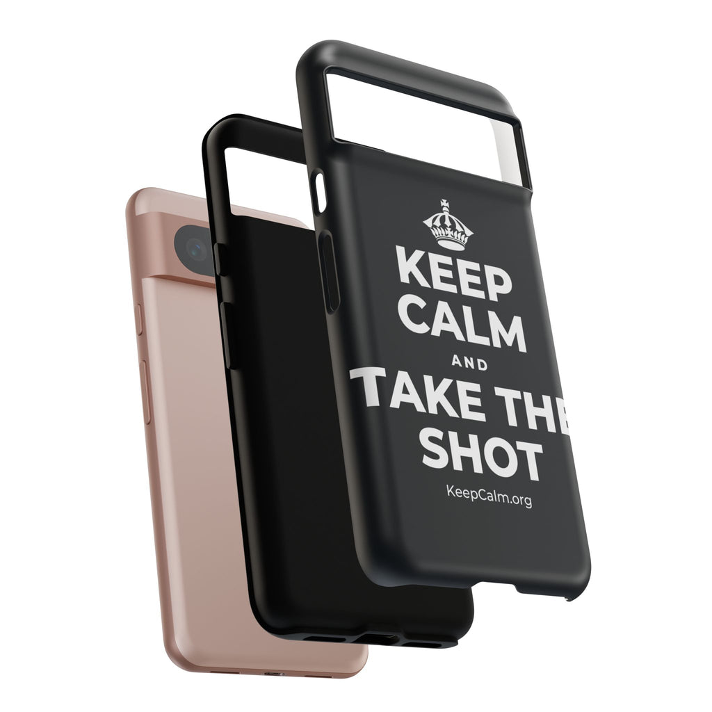 KEEP CALM AND TAKE THE SHOT Phone Case (Dark)