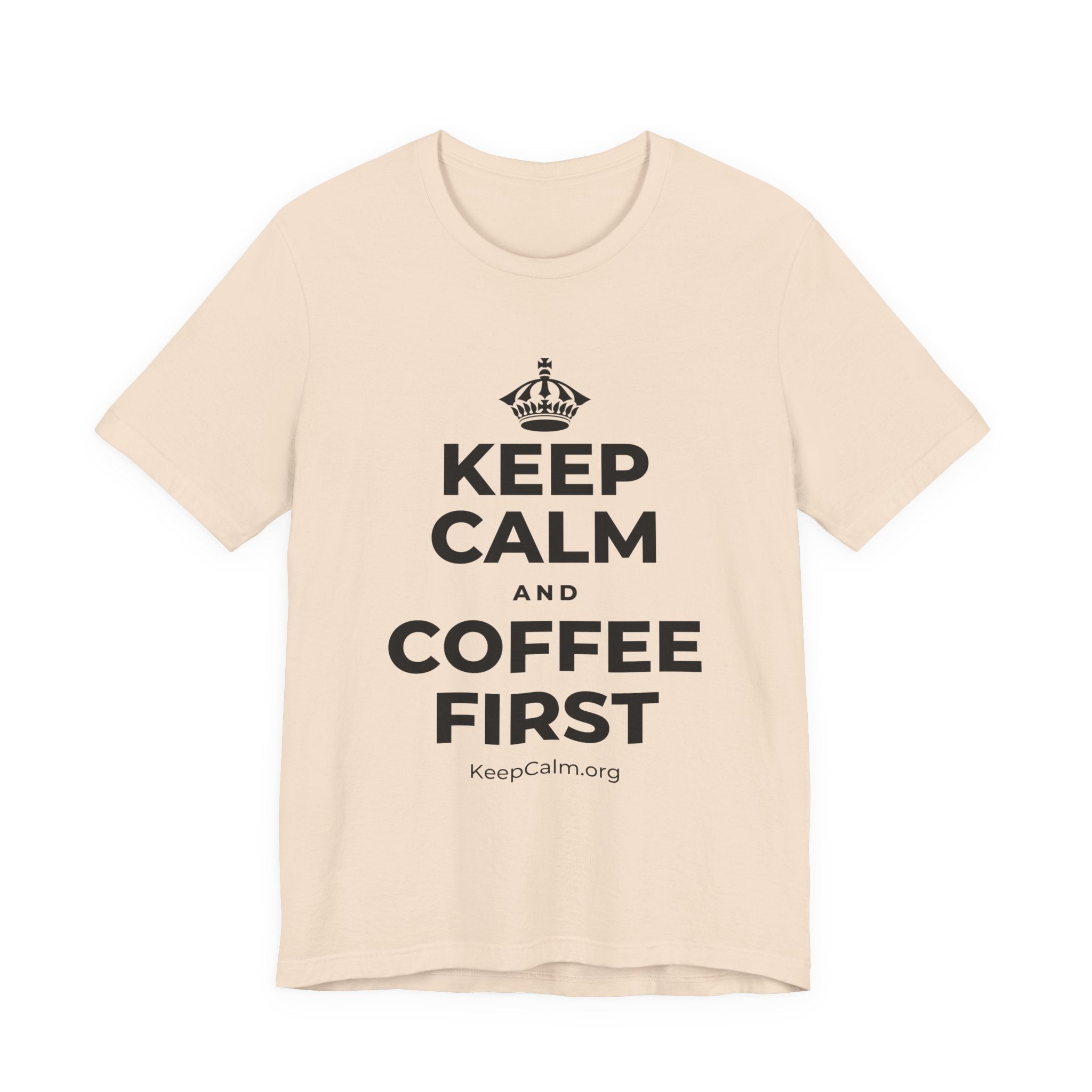 KEEP CALM AND COFFEE FIRST T-Shirt (Soft Cream–Heather Mauve)