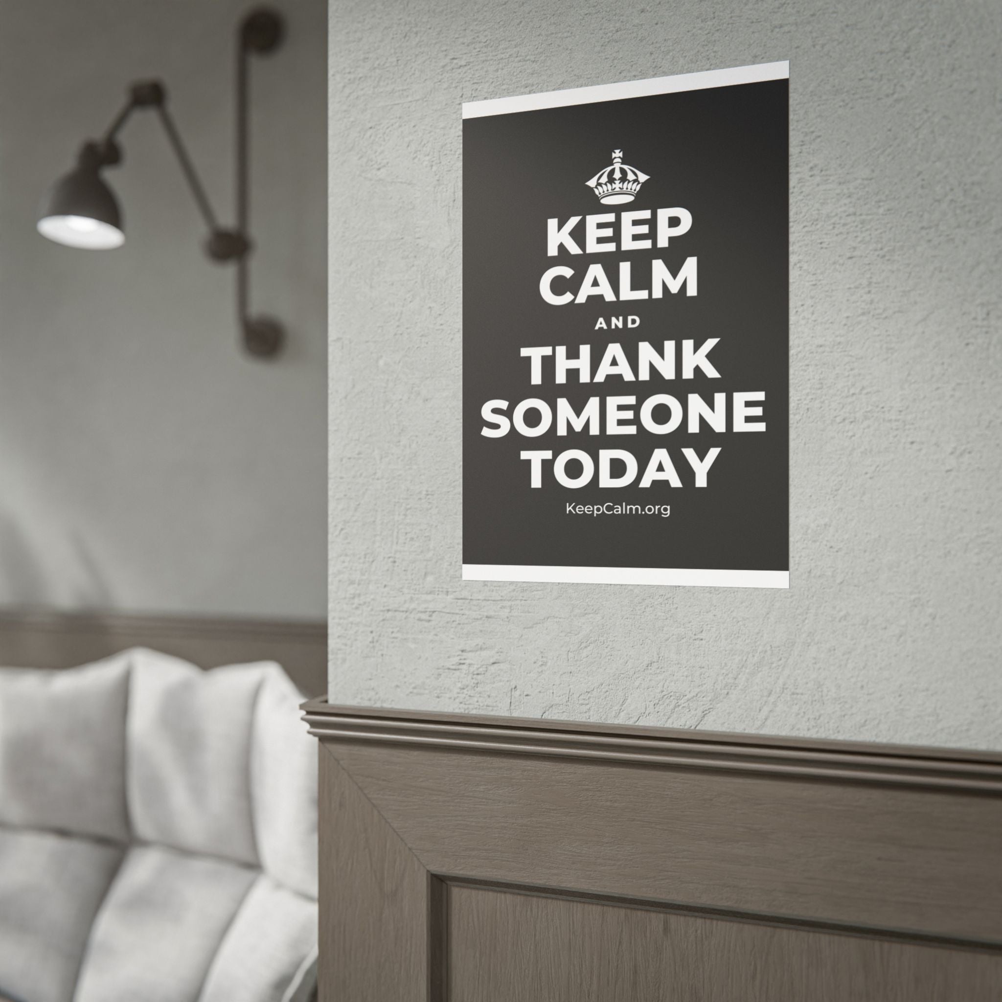 KEEP CALM AND THANK SOMEONE TODAY Poster