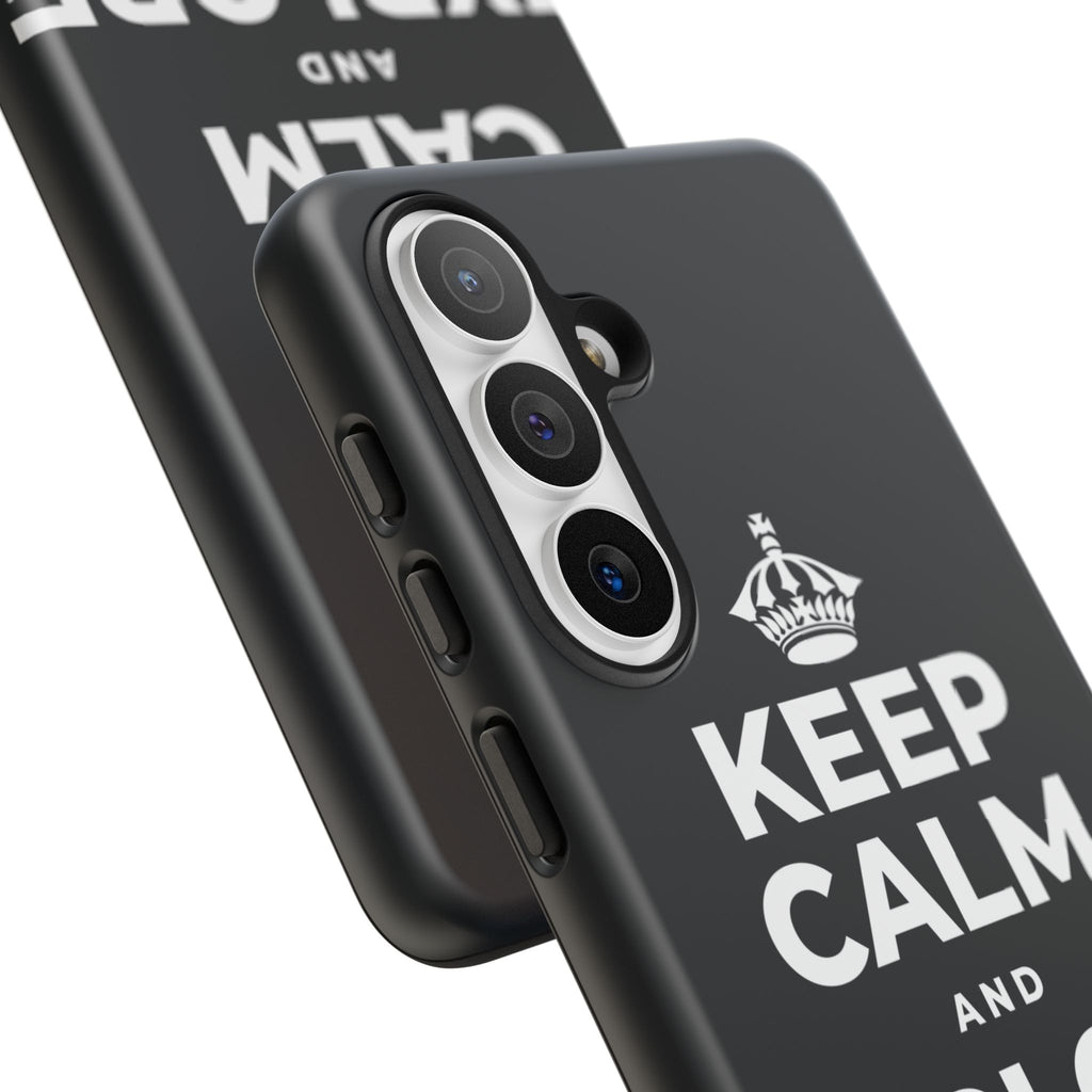 KEEP CALM AND EXPLORE NEARBY Phone Case (Dark)