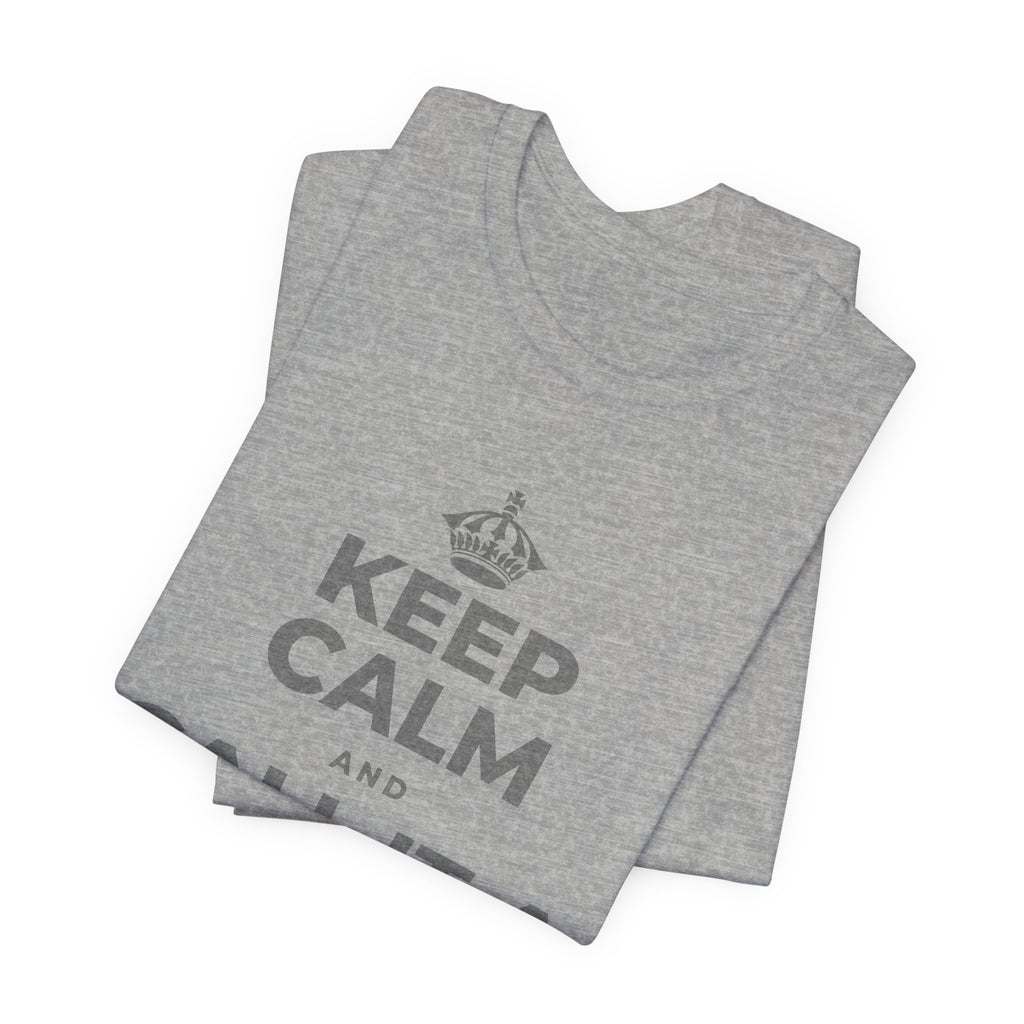 KEEP CALM AND CALL IT A DAY, KINDLY T-Shirt (White–Asphalt)