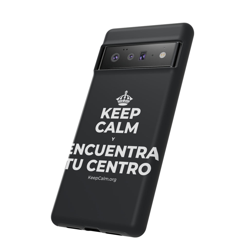 KEEP CALM Y ENCUENTRA TU CENTRO Phone Case (Dark)