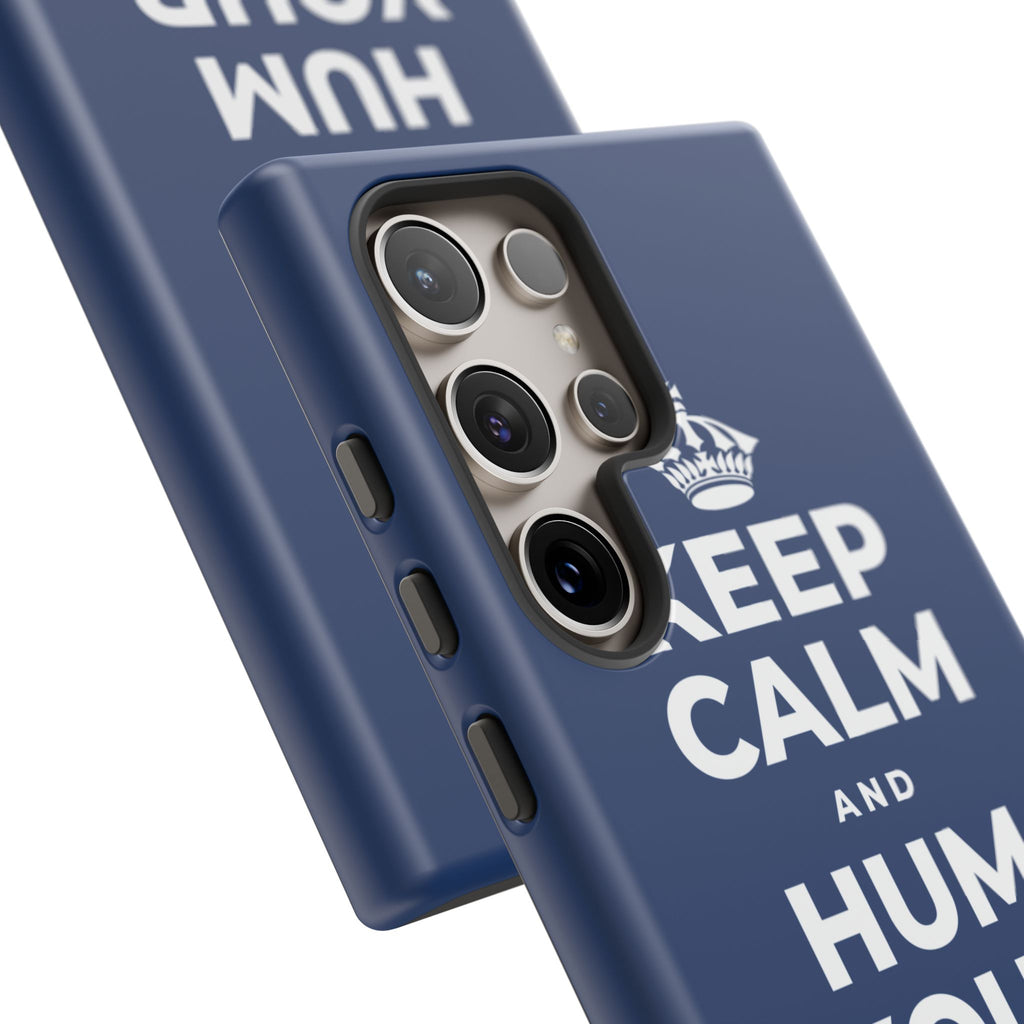 KEEP CALM AND HUM YOUR FAVORITE TUNE Phone Case