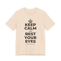 KEEP CALM AND REST YOUR EYES T-Shirt (Soft Cream–Heather Mauve)