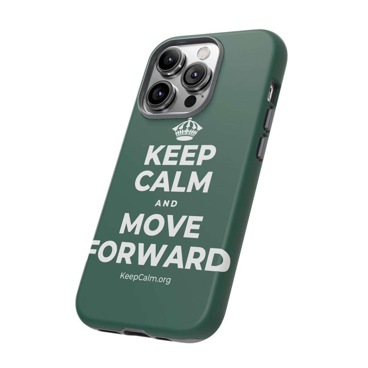 KEEP CALM AND MOVE FORWARD Phone Case