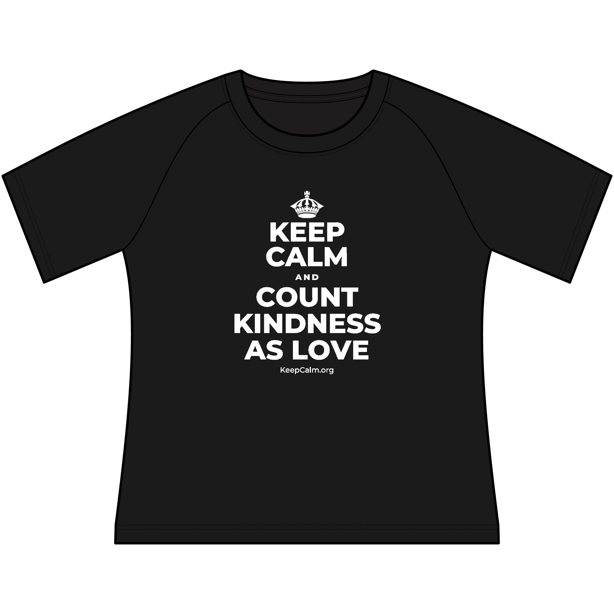 KEEP CALM AND COUNT KINDNESS AS LOVE Women's Raglan Tee
