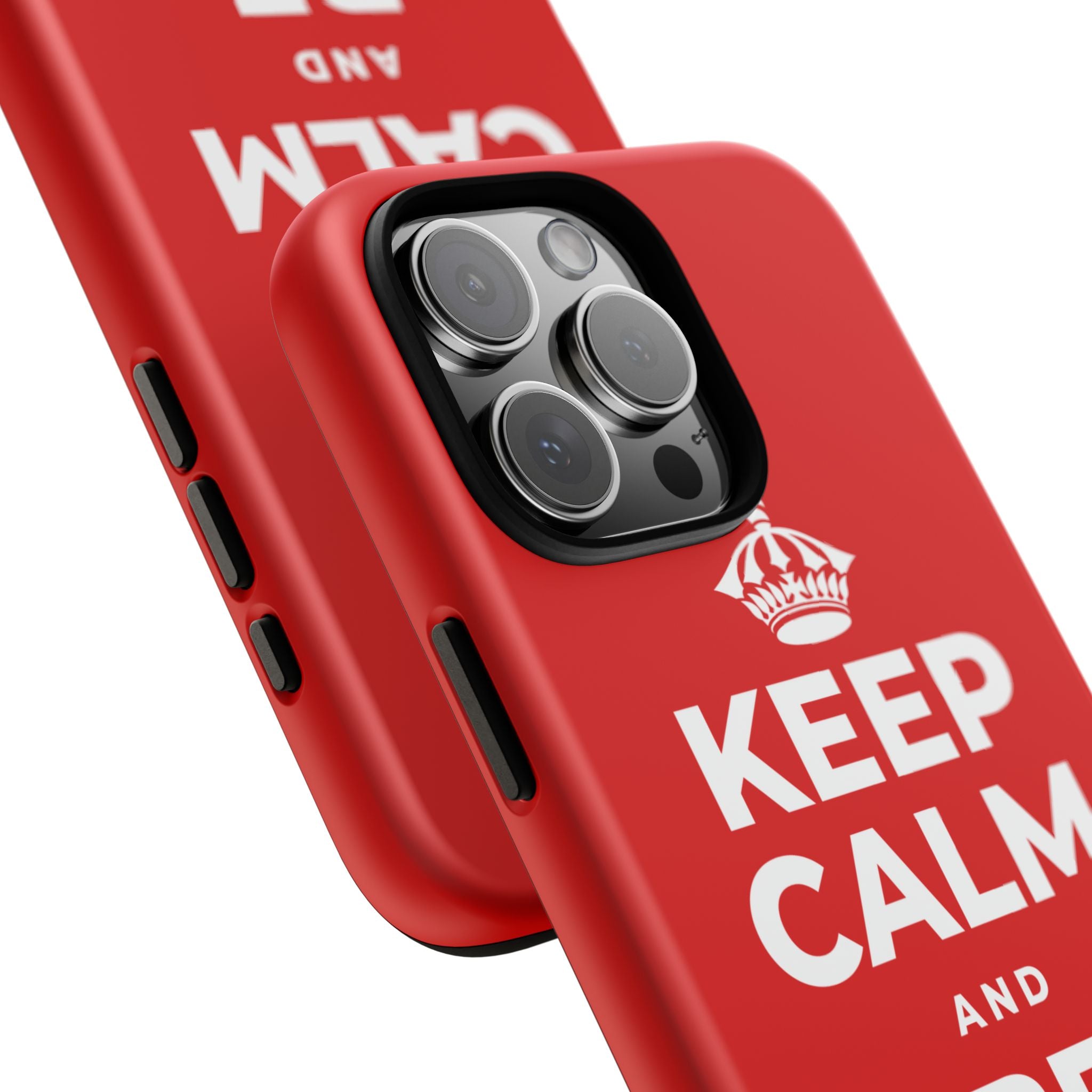 KEEP CALM AND BE PROUD Phone Case