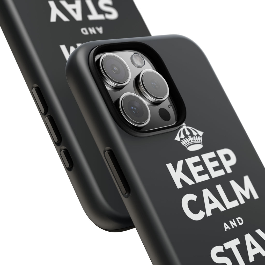 KEEP CALM AND STAY RIGHT HERE Phone Case (Dark)