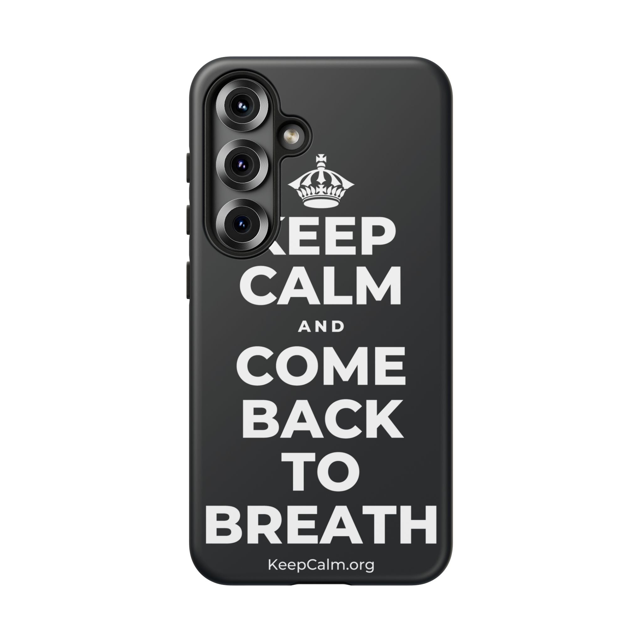KEEP CALM AND COME BACK TO BREATH Phone Case (Dark)