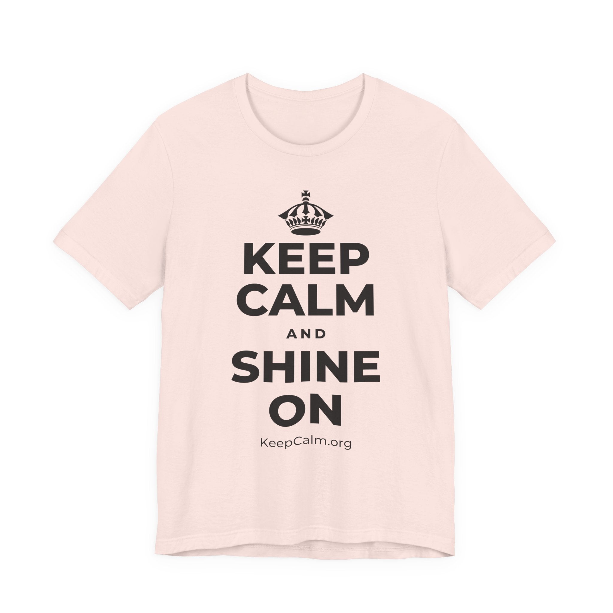 KEEP CALM AND SHINE ON T-Shirt (Soft Cream–Heather Mauve)