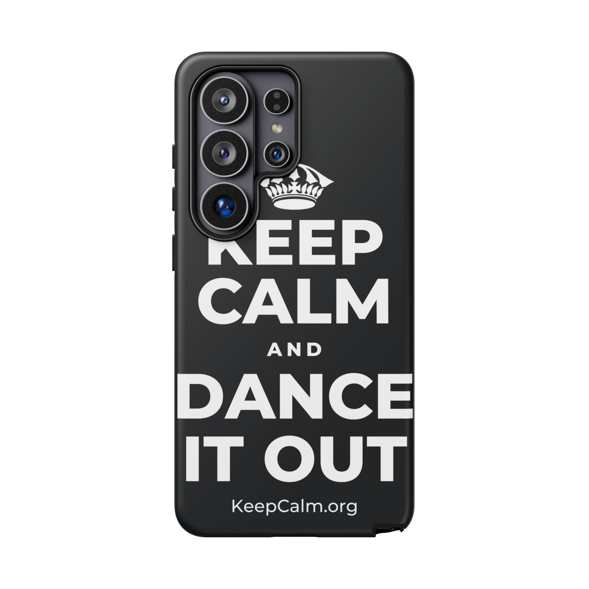 KEEP CALM AND DANCE IT OUT Phone Case (Dark)