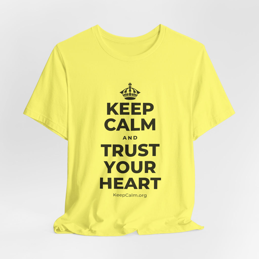 KEEP CALM AND TRUST YOUR HEART T-Shirt (Soft Cream–Heather Mauve)