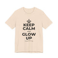KEEP CALM AND GLOW UP T-Shirt (Soft Cream–Heather Mauve)