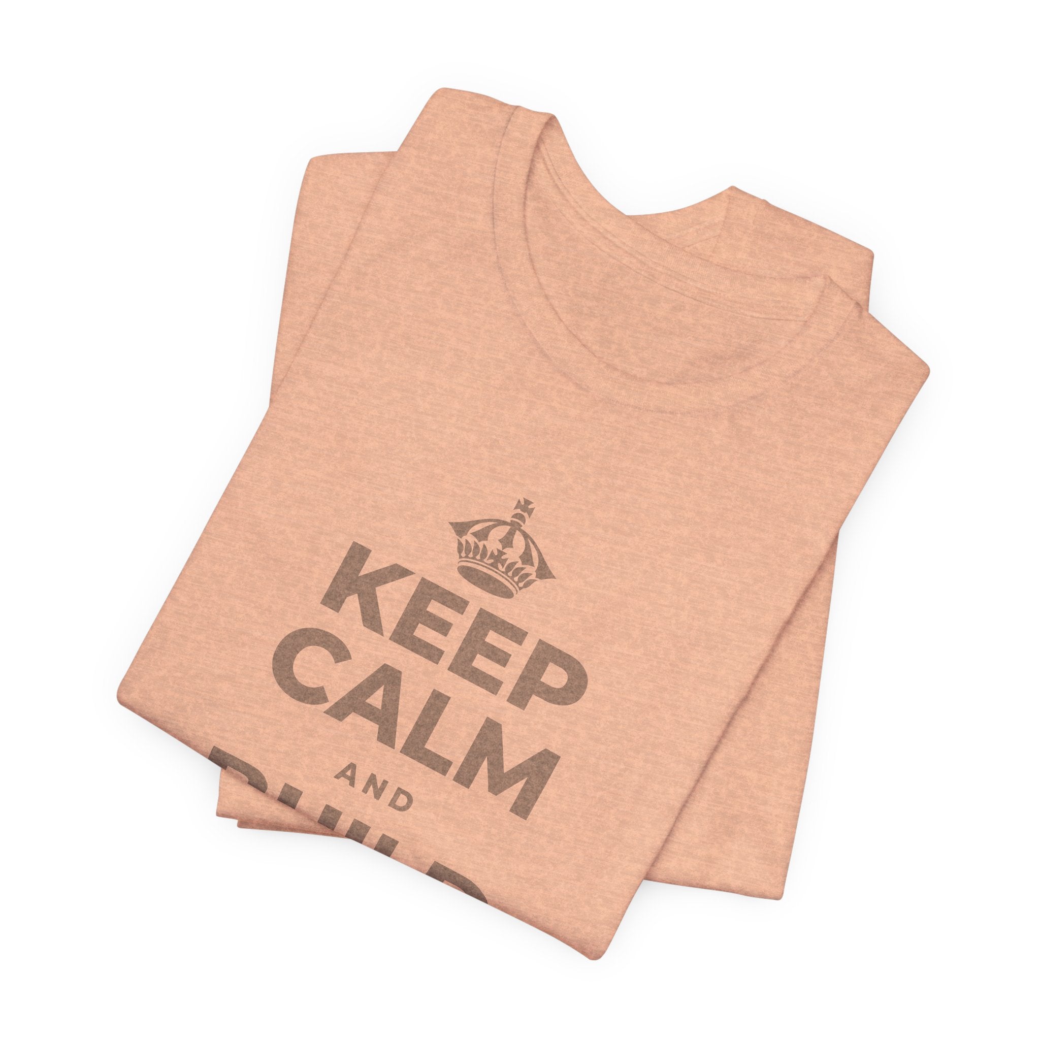 KEEP CALM AND BUILD YOUR FLOOR T-Shirt (Soft Cream–Heather Mauve)