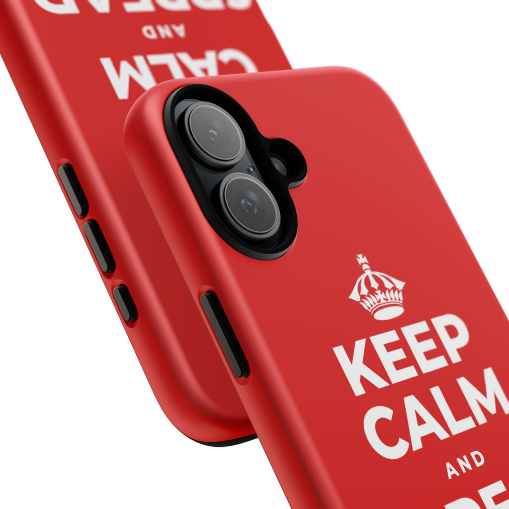 KEEP CALM AND SPREAD SOME JOY Phone Case
