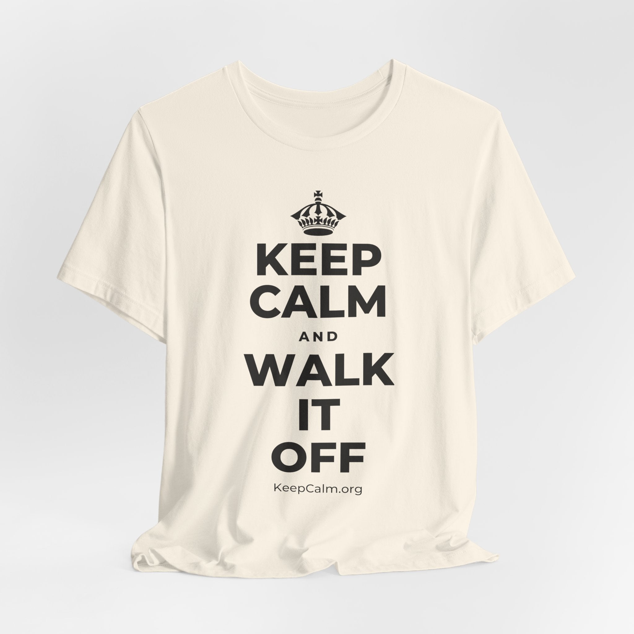 KEEP CALM AND WALK IT OFF T-Shirt (White–Asphalt)