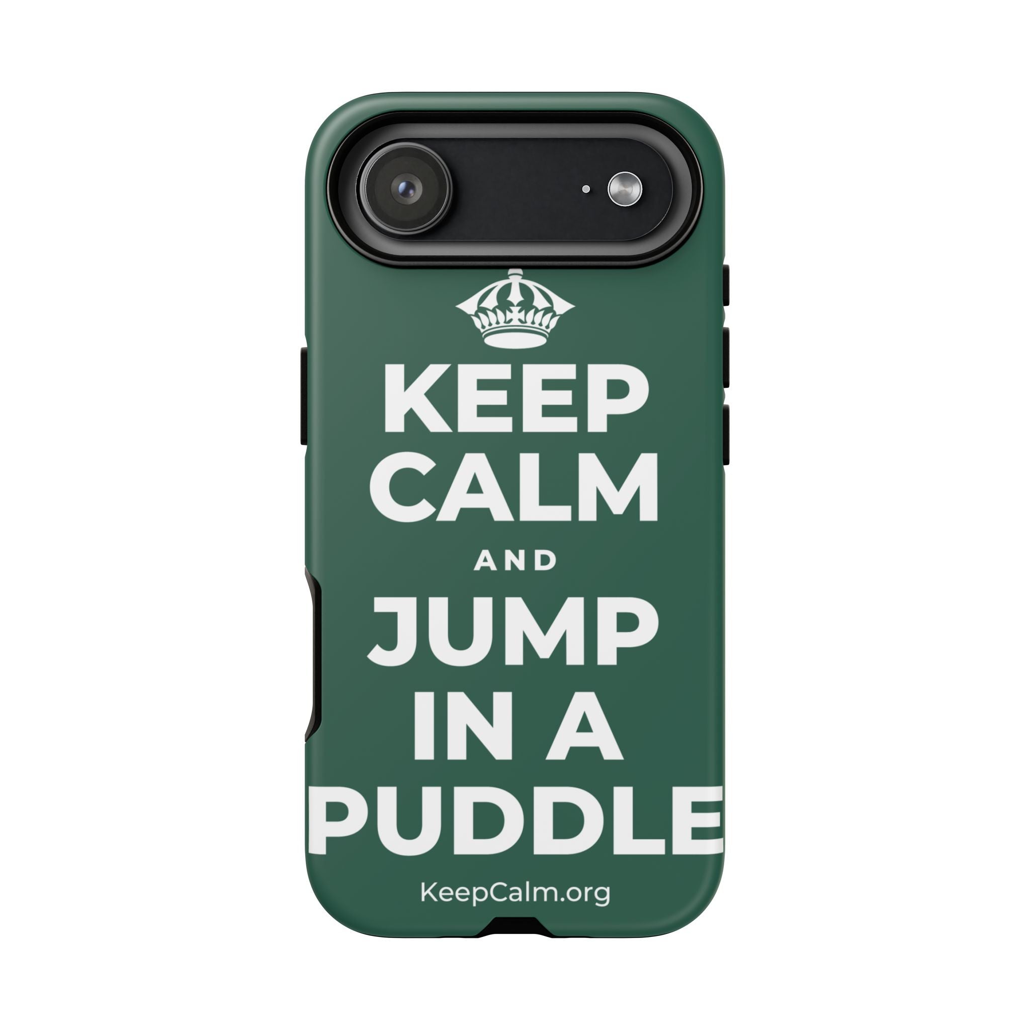 KEEP CALM AND JUMP IN A PUDDLE Phone Case