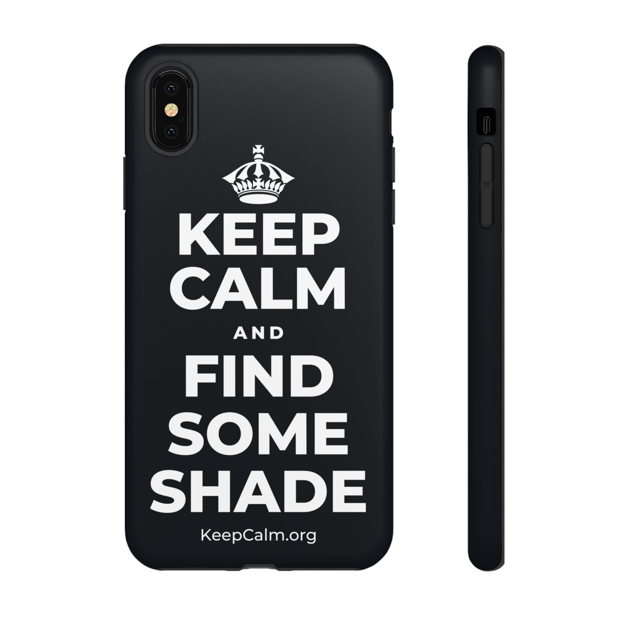 KEEP CALM AND FIND SOME SHADE Phone Case (Dark)