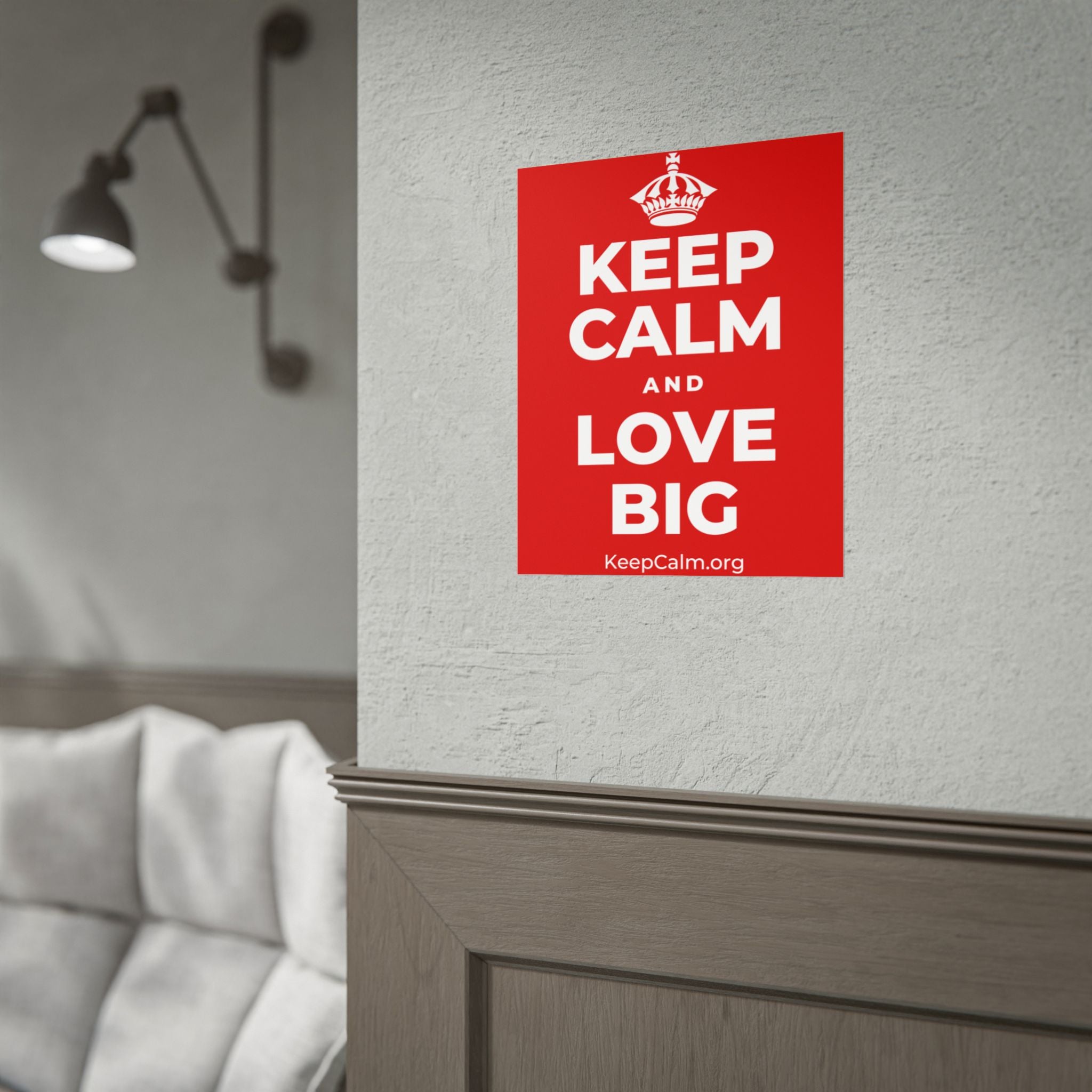 KEEP CALM AND LOVE BIG Poster