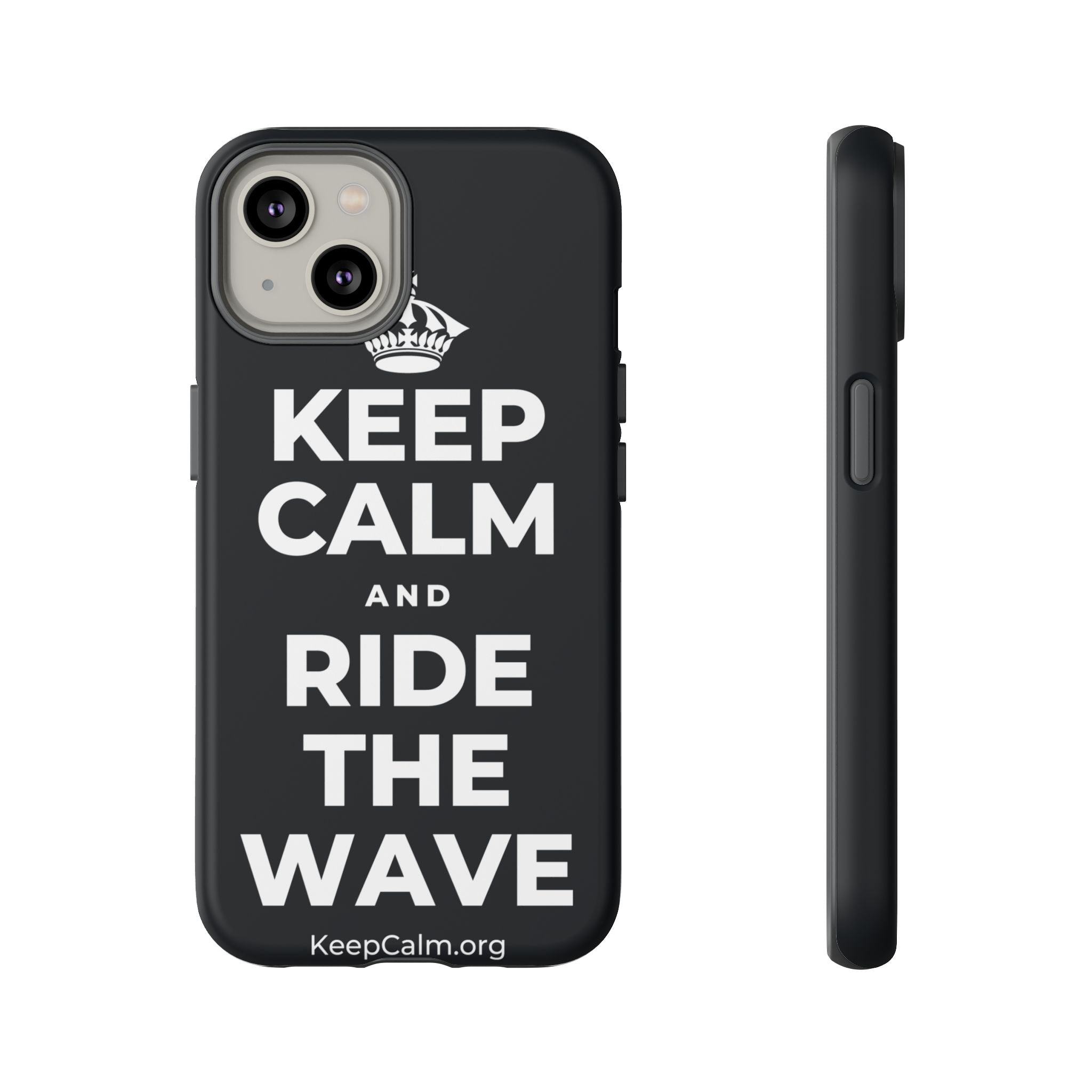 KEEP CALM AND RIDE THE WAVE Phone Case (Dark)