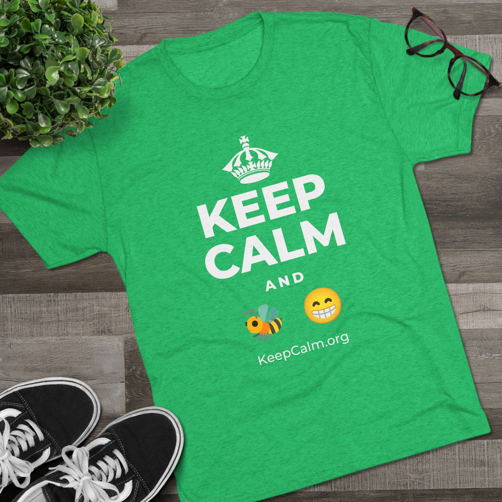KEEP CALM AND BEE HAPPY Tri-Blend Tee