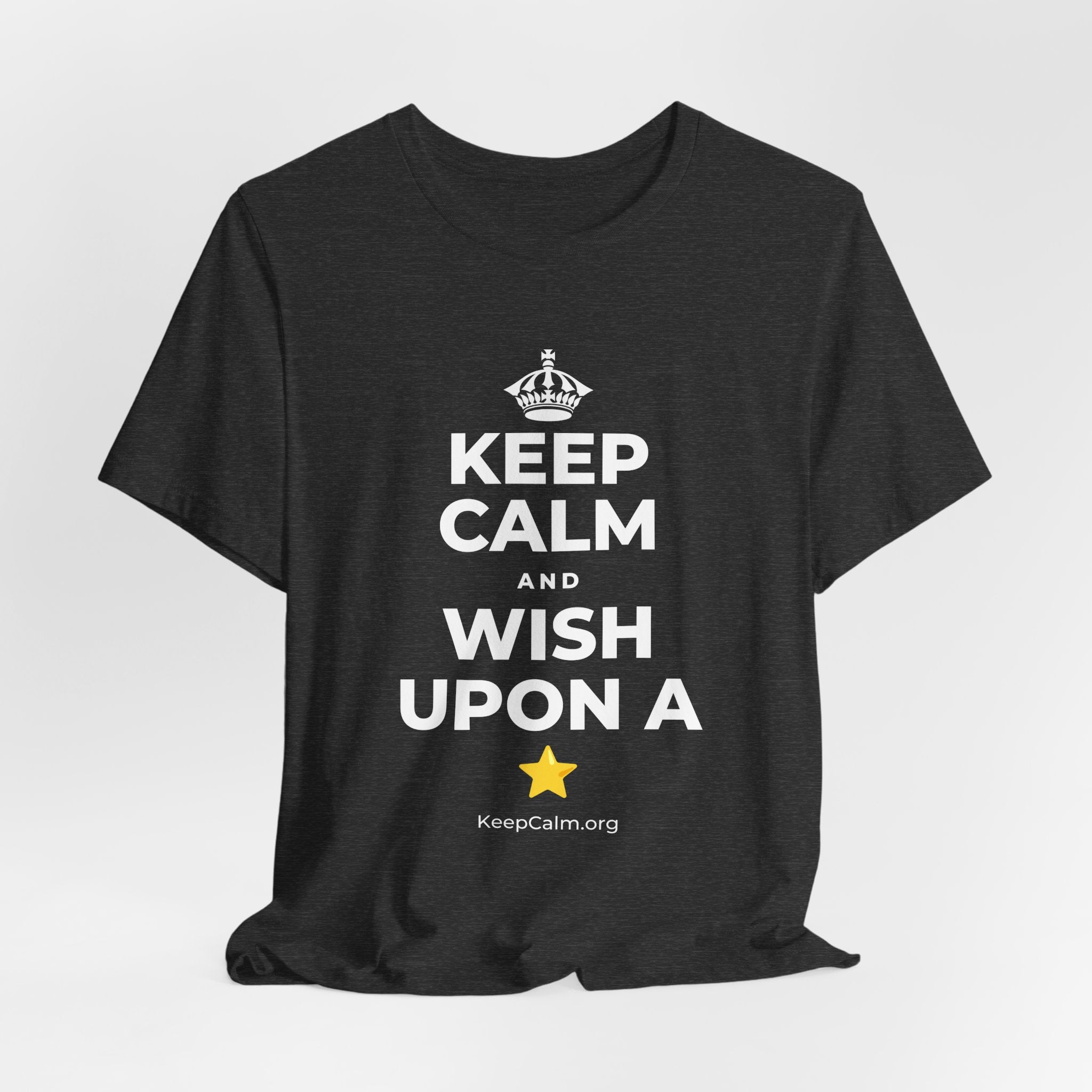 KEEP CALM AND WISH UPON A ⭐ T-Shirt (White–Asphalt)