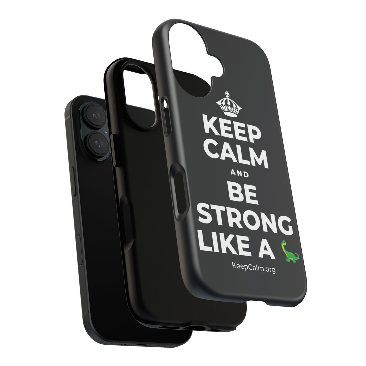 KEEP CALM AND BE STRONG LIKE A 🦕 Phone Case (Dark)