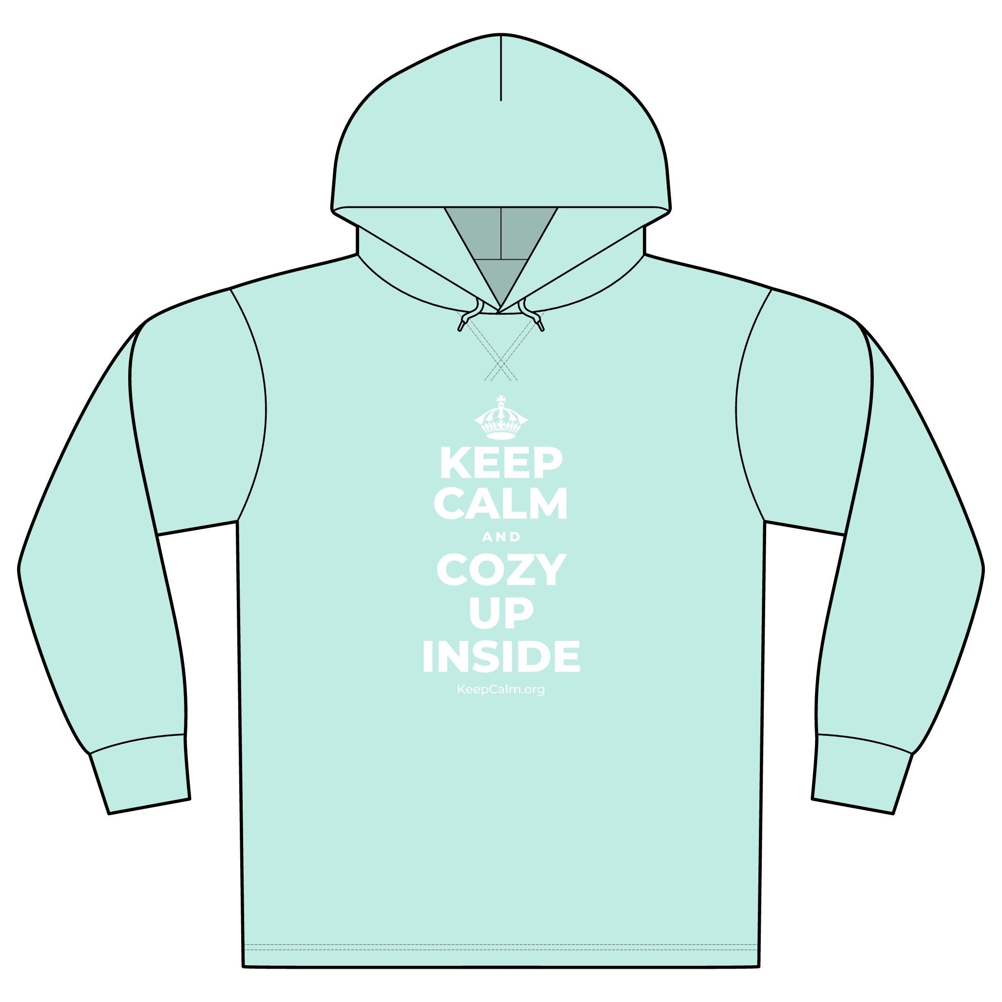 KEEP CALM AND COZY UP INSIDE Organic Hoodie Tee