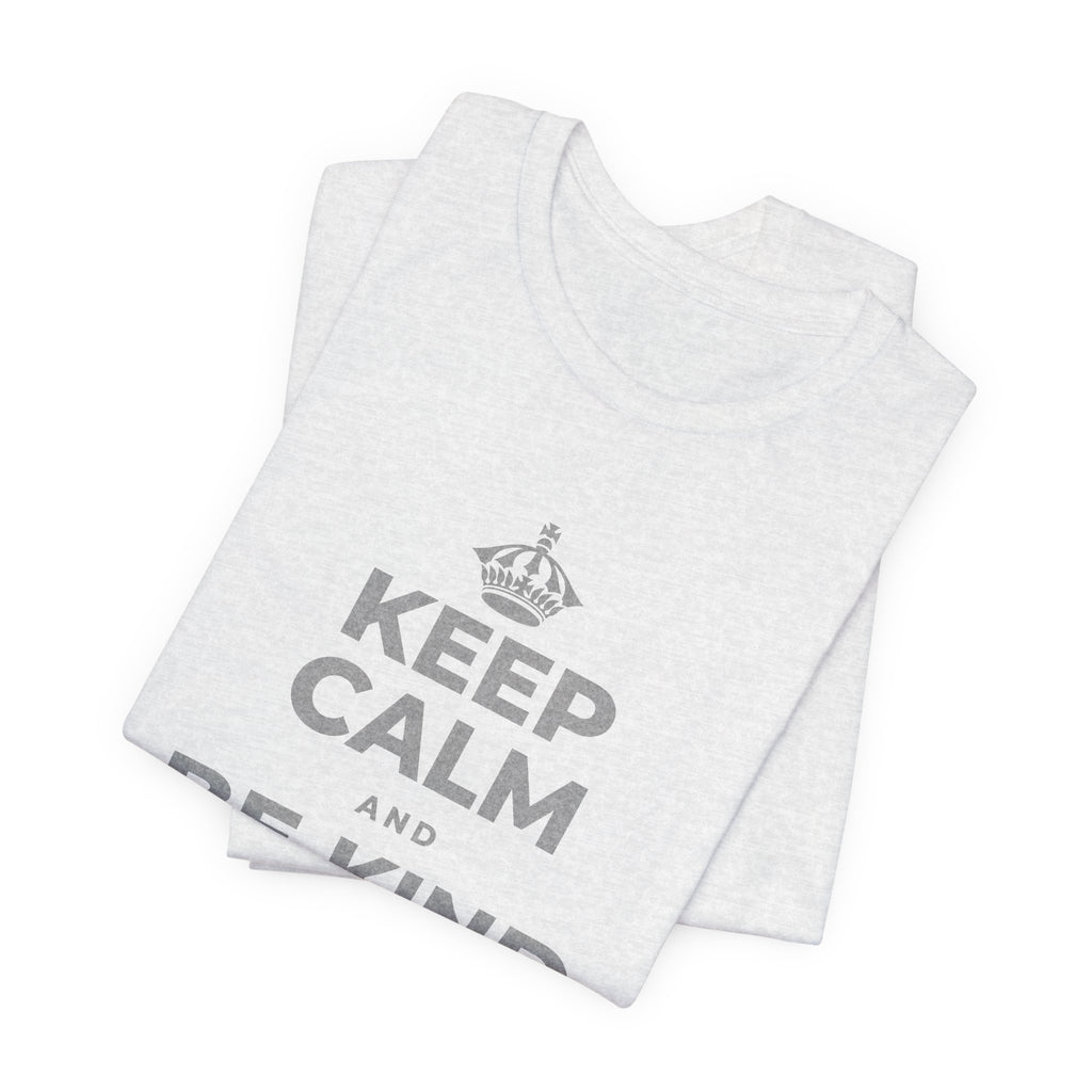 KEEP CALM AND BE KIND TO YOURSELF T-Shirt (Soft Cream–Heather Mauve)