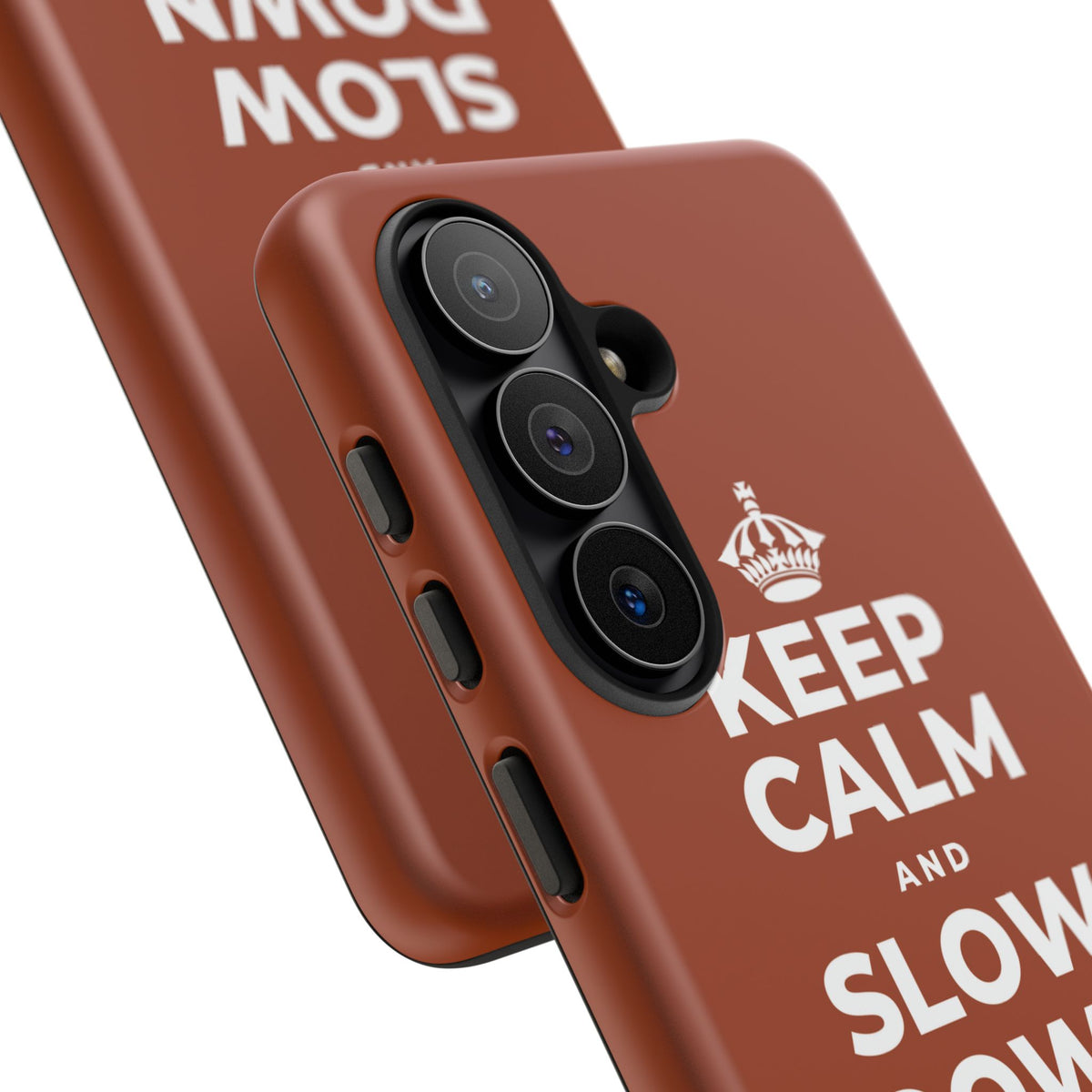 KEEP CALM AND SLOW DOWN WITH THE SEASON Phone Case