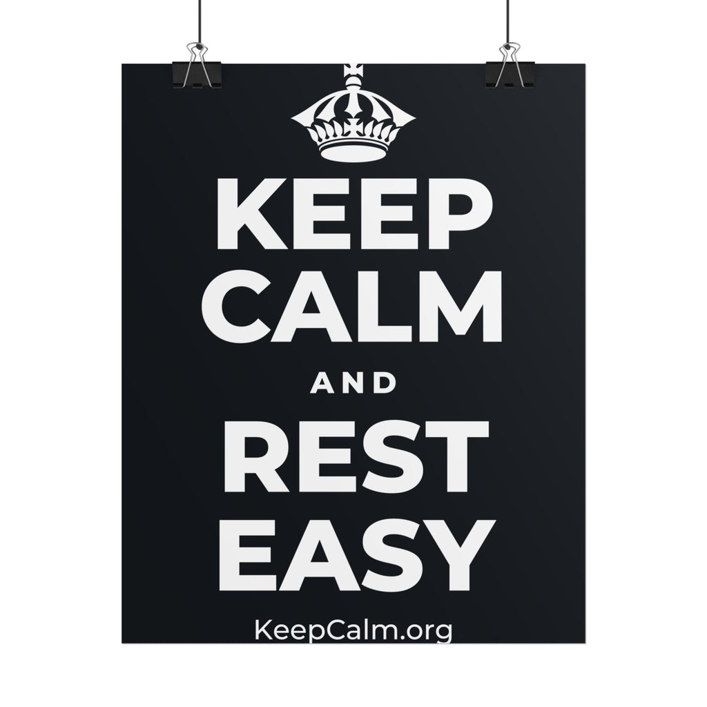 KEEP CALM AND REST EASY Poster (Dark)