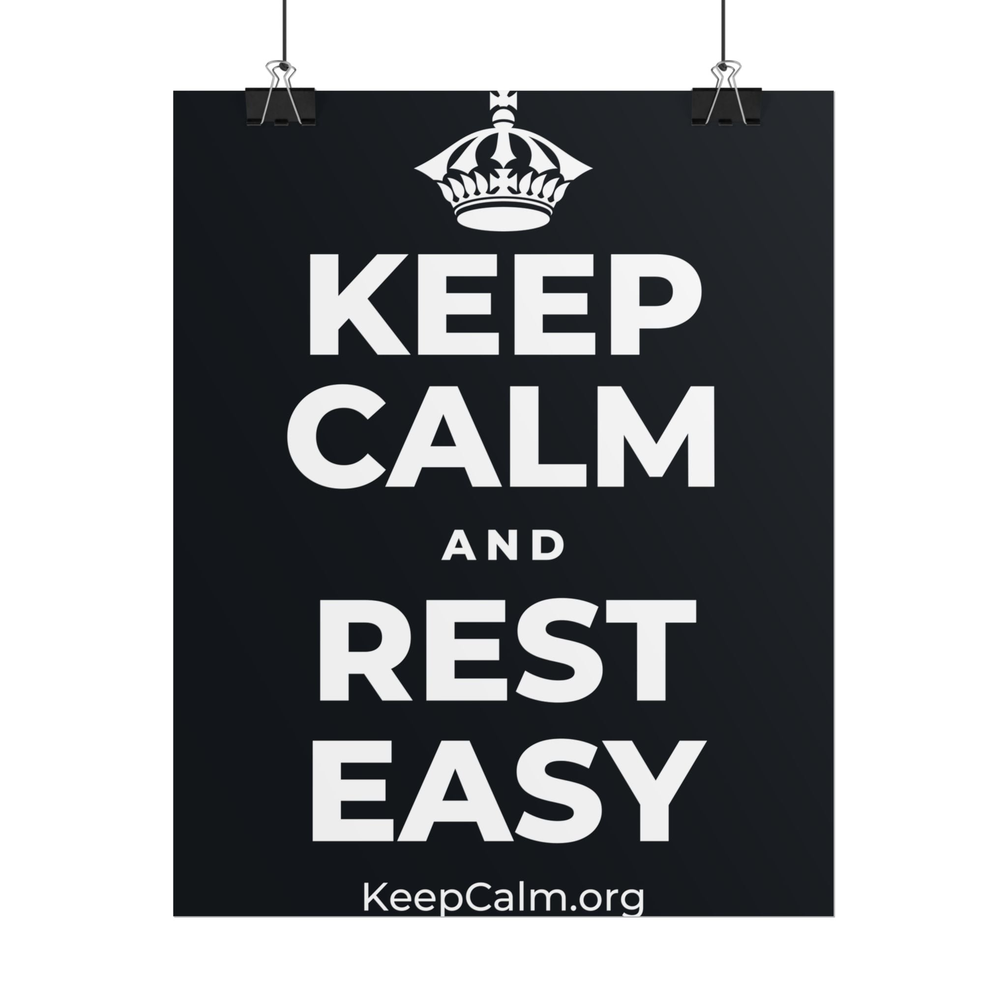 KEEP CALM AND REST EASY Poster (Dark)