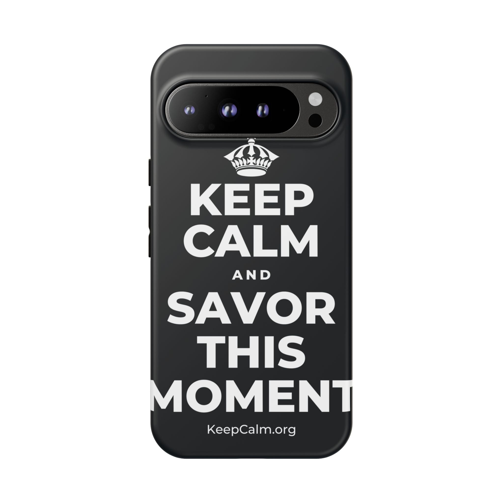 KEEP CALM AND SAVOR THIS MOMENT Phone Case (Dark)