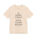 KEEP CALM AND PICK YOUR ROOM T-Shirt (Soft Cream–Heather Mauve)