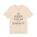 KEEP CALM AND OWN IT T-Shirt (Soft Cream–Heather Mauve)