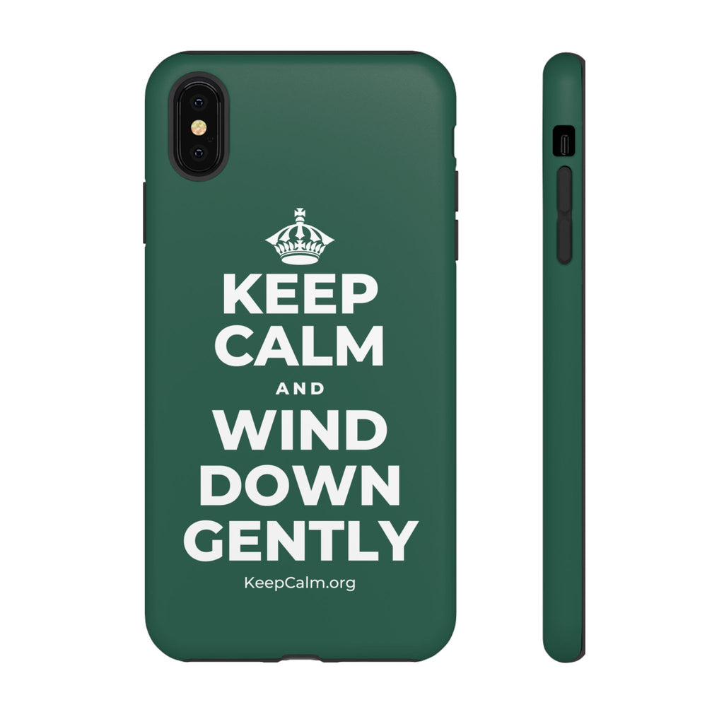 KEEP CALM AND WIND DOWN GENTLY Phone Case