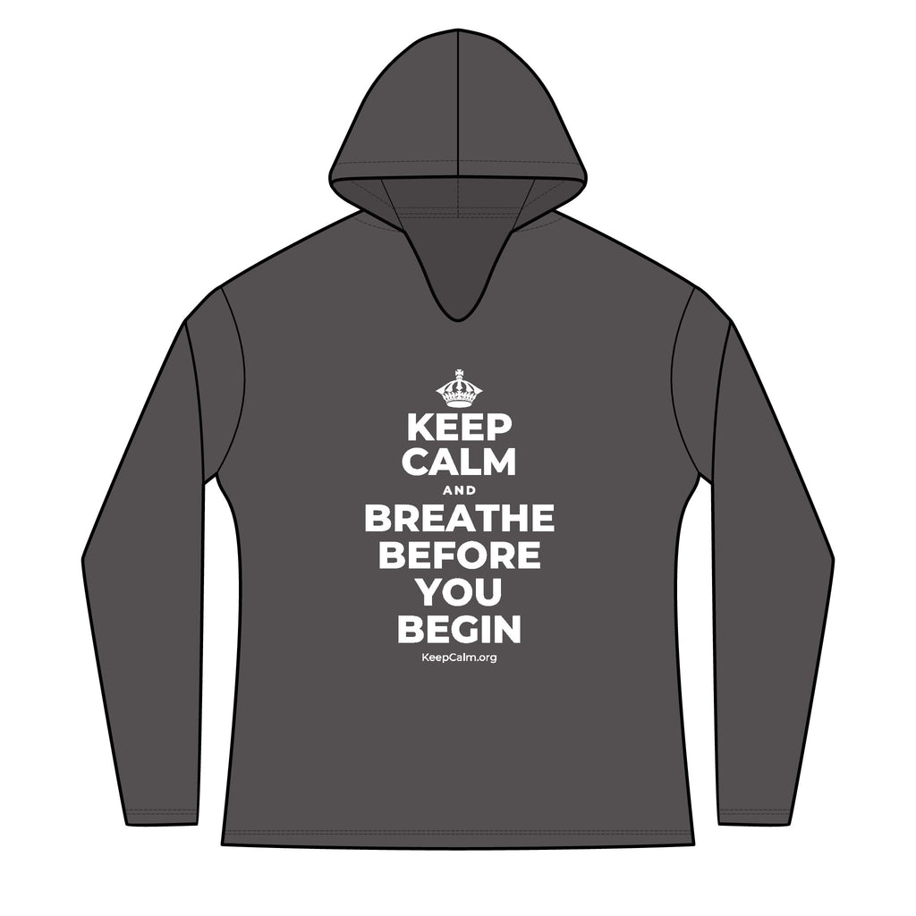 KEEP CALM AND BREATHE BEFORE YOU BEGIN Women's Long Sleeve Hoodie