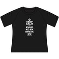 KEEP CALM AND KHUD KO EK BREAK DO Women's Raglan Tee