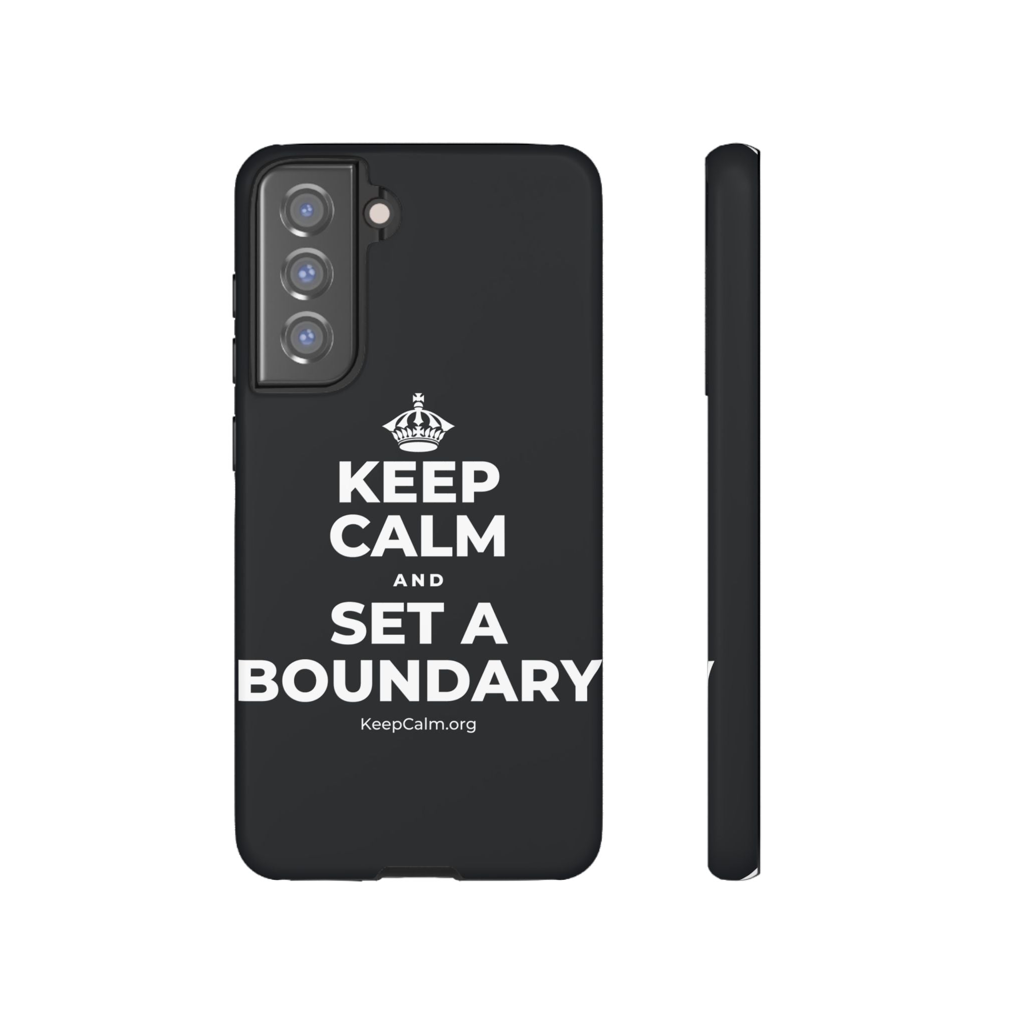 KEEP CALM AND SET A BOUNDARY Phone Case (Dark)