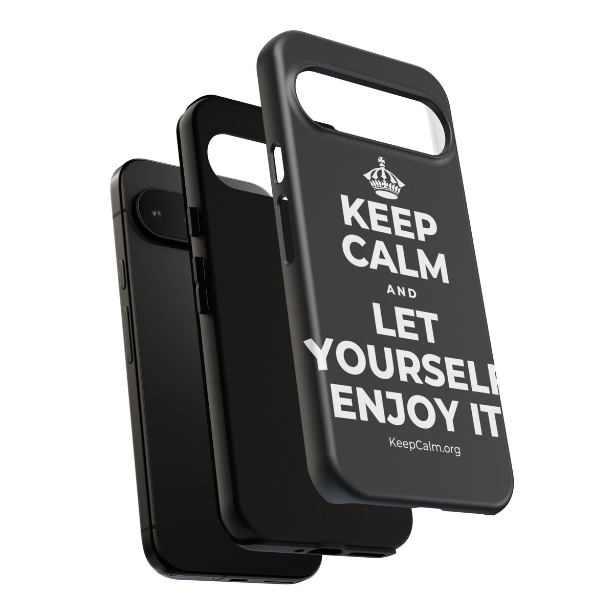 KEEP CALM AND LET YOURSELF ENJOY IT Phone Case (Dark)