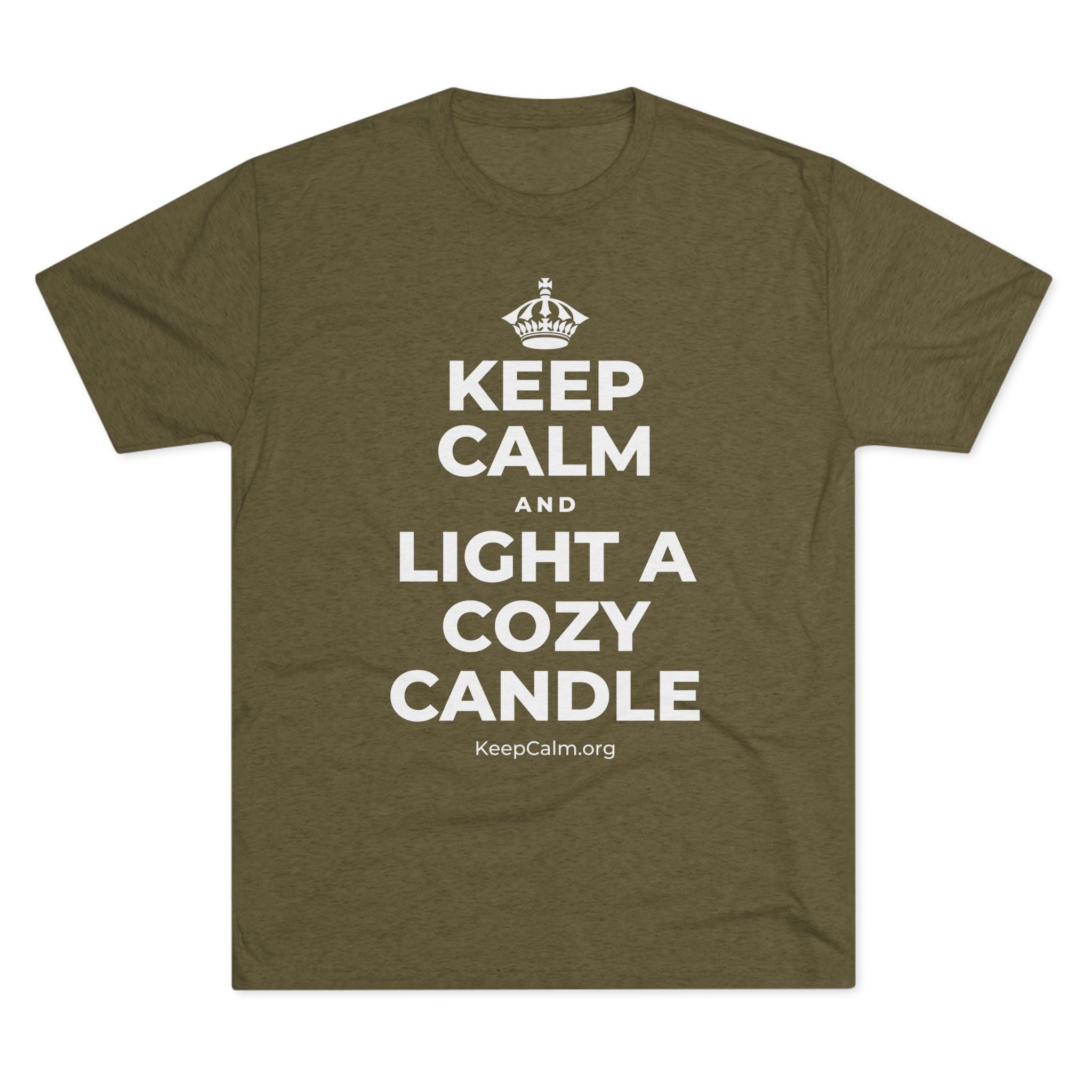 KEEP CALM AND LIGHT A COZY CANDLE Tri-Blend Tee